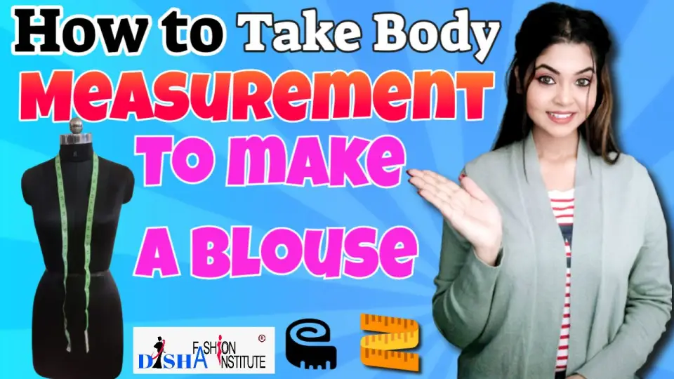 Body Measurement for Blouse Cutting and Stitching