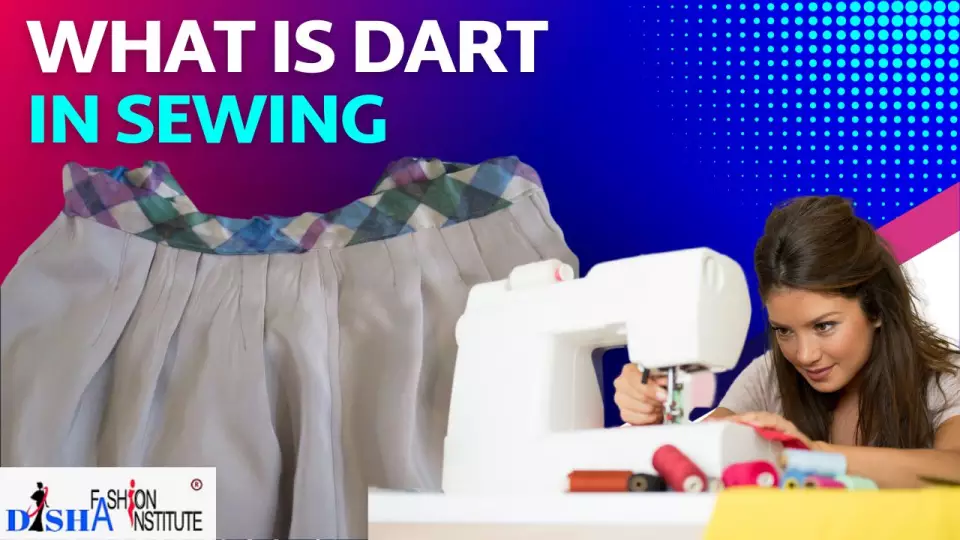 Dart Meaning in Sewing
