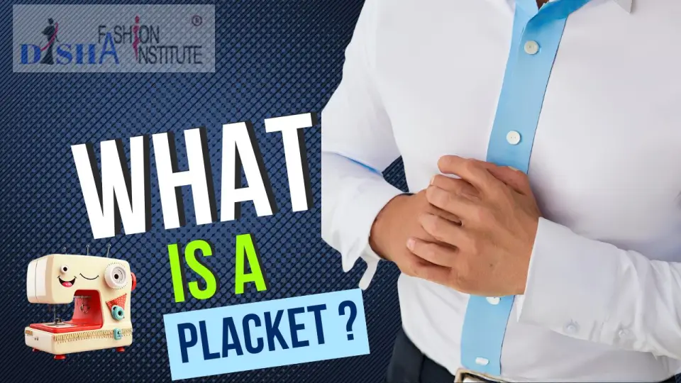 What is a Placket ?