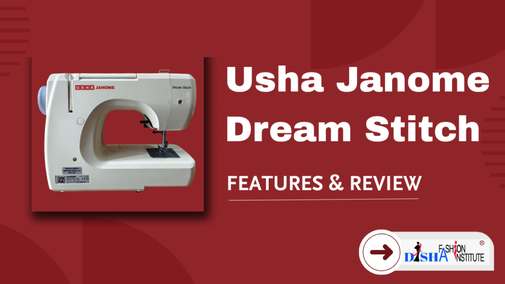 usha janome dream stitch