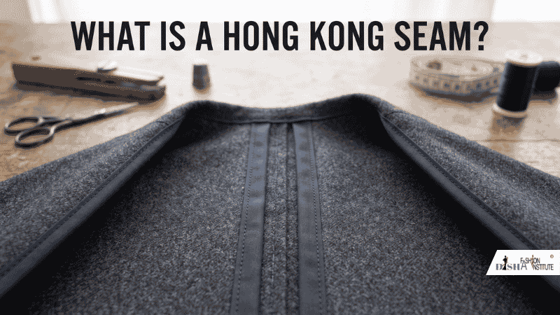 What Is a Hong Kong Seam